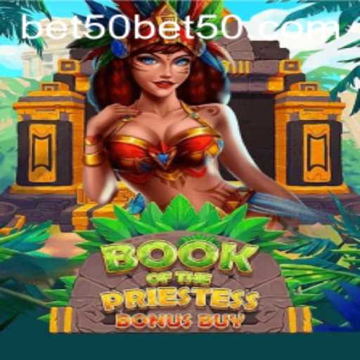 Unveiling the Mystical World of 'BookOfThePriestess' with bet50 Challenges