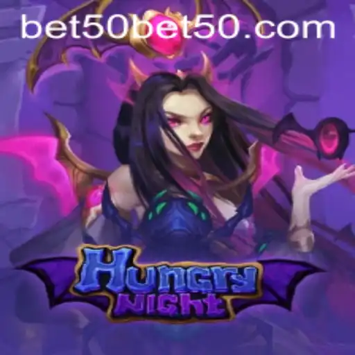 HungryNight: A Deep Dive into the New Gaming Phenomenon with Bet50